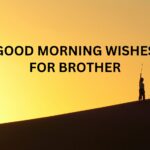 Good Morning Brother