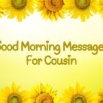 Good Morning Cousin