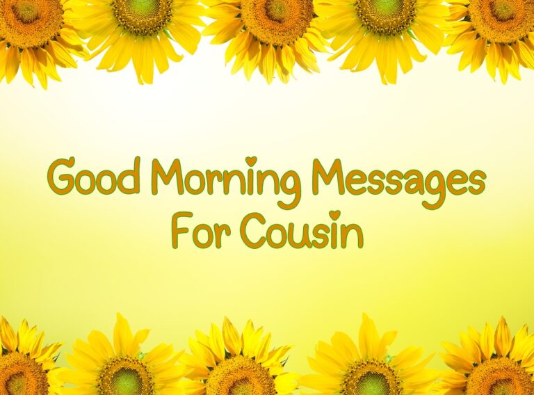 Good Morning Cousin