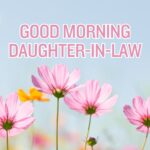 Good Morning Daughter-in-Law