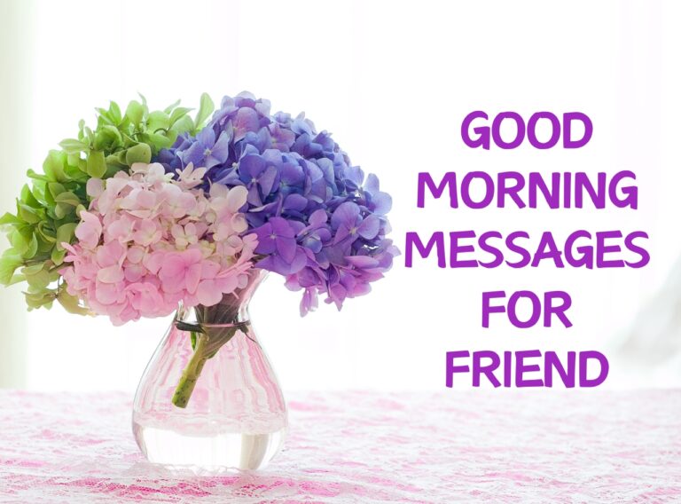 Good Morning Friend