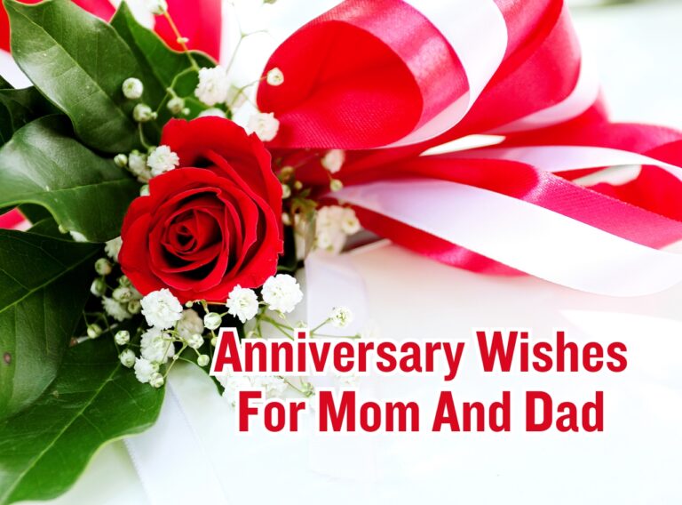 Happy Anniversary Wishes For Mom And Dad