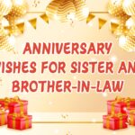 Happy Anniversary Wishes For Sister And Brother-in-Law