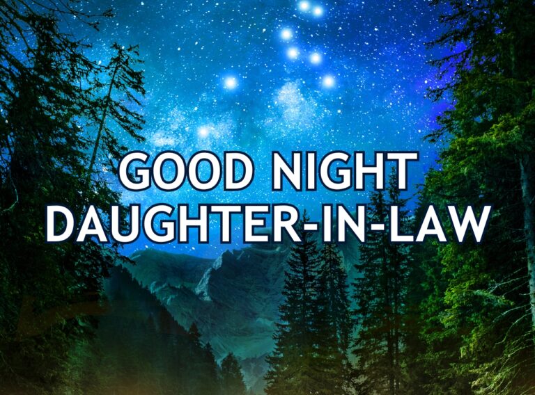 Good Night Daughter-in-Law