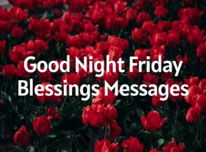 Good Night Friday Blessings