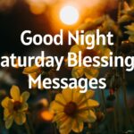 Good Night Saturday Blessings