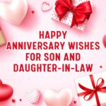 Happy Anniversary Wishes For Son And Daughter-in-Law