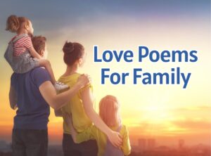 Love Poems For Family