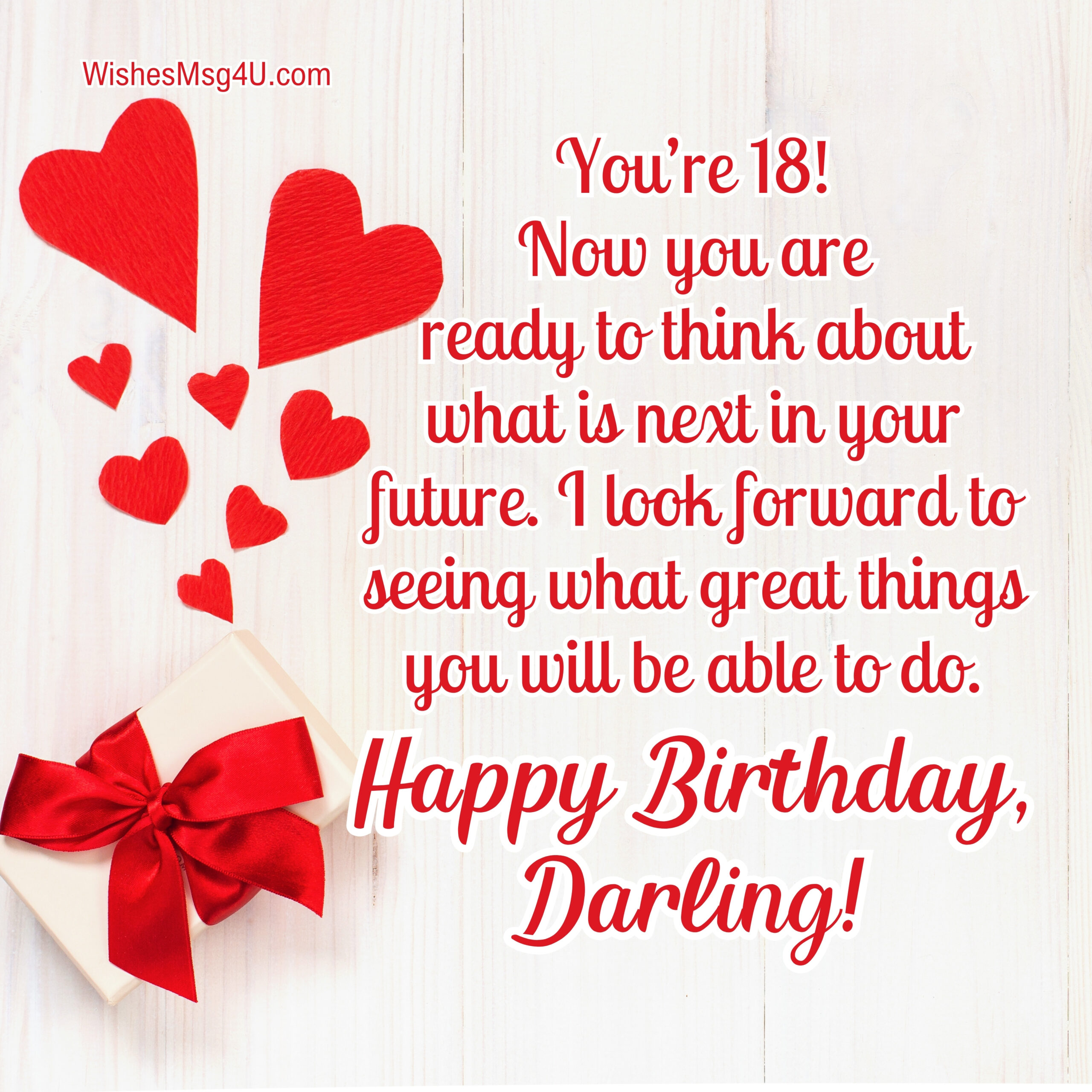 You’re 18! Now you are ready to think about what is next in your future. Happy 18th Birthday.