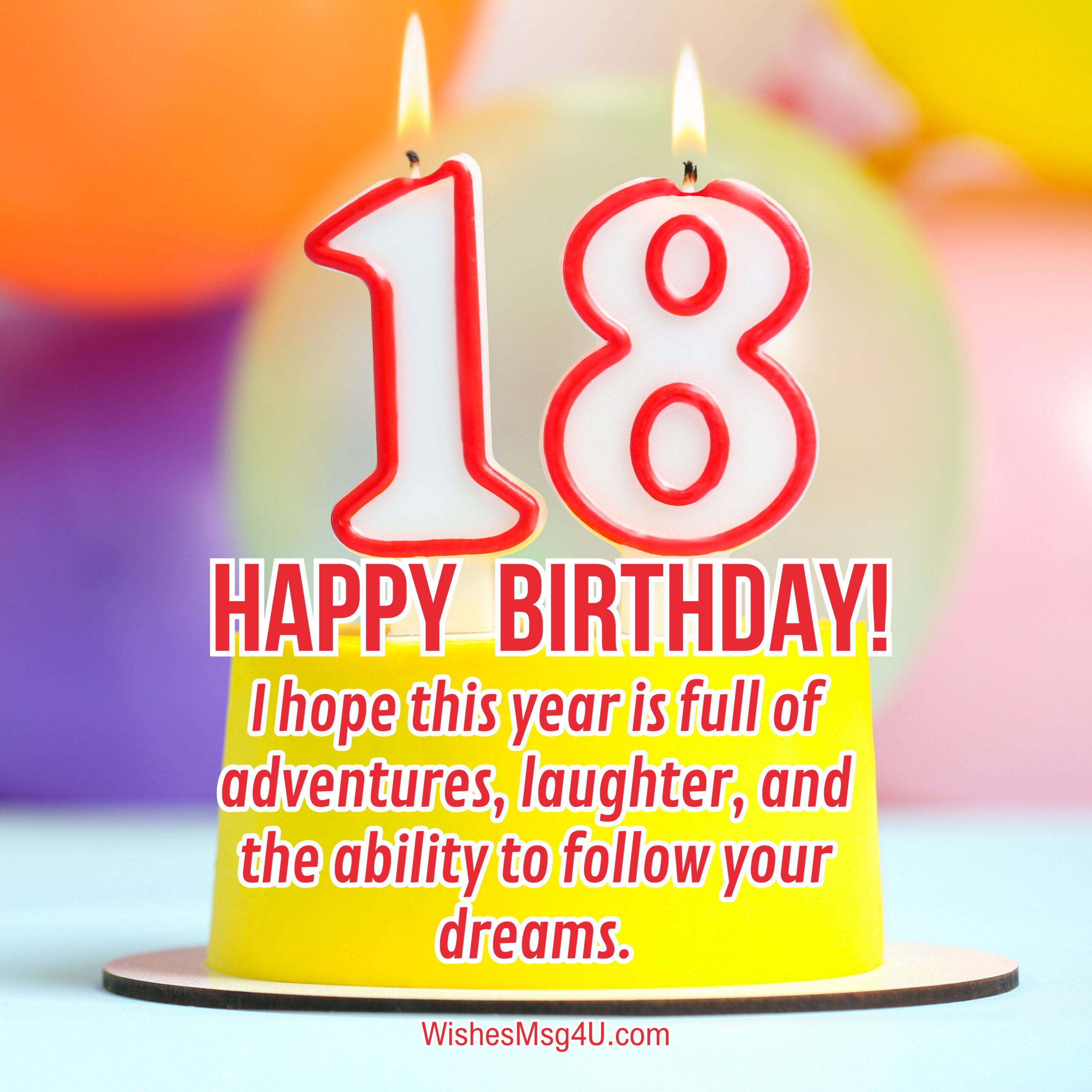 I hope this year is full of adventures, laughter, and the ability to follow your dreams. Happy 18th Birthday.