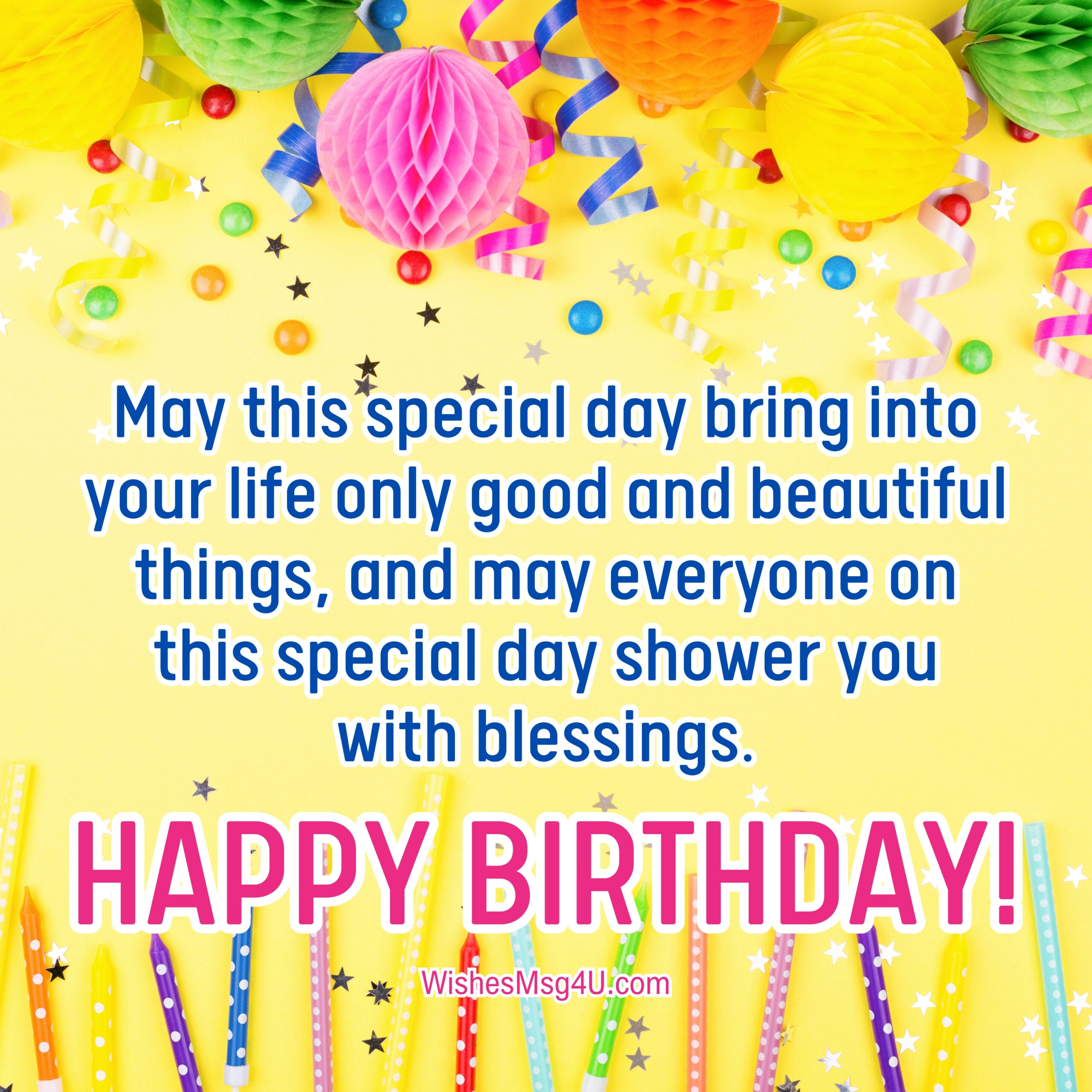 May this special day bring into your life only good and beautiful things, and may everyone on this special day shower you with blessings. Happy Birthday Wishes Respected Persons.